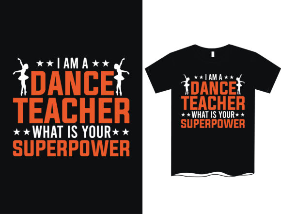 Download I'm a Dance Teacher What's Your Power - Dance Collection
